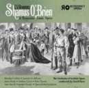 C.V. Stanford: Shamus O'Brien - CD