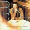 My Time: A Boz Scaggs Anthology: (1969-97) - CD