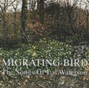 Migrating Bird - The Song of Lal Waterson - CD