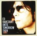 Until Tomorrow Then: The Best Of... - CD