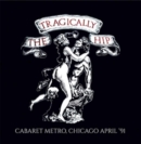 Cabaret Metro,Chicago, April '91 - CD