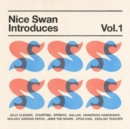 Nice Swan Introduces - Vinyl