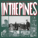 In the Pines - Vinyl