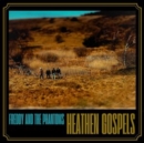 Heathen gospels - Vinyl