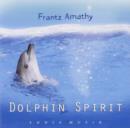 Dolphin Spirit - CD