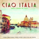 Ciao Italia: Great Songs of Italy - Vinyl