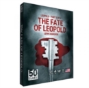 50 Clues Escape Room Game -The Fate of Leopold (Part 3 of 3) - Book
