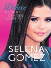 Selena Gomez: The Story of a Teenage Superstar - DVD