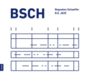 BSCH, Boguslaw Schaeffer, B.S. JAZZ - CD