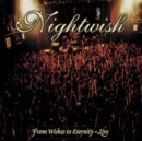 From Wishes to Eternity: Live - CD