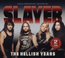 The Hellish Years: Radio Broadcast Recordings - CD