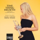 Tine Thing Helseth: Trumpet Concertos - CD