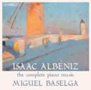 Isaac Albéniz: The Complete Piano Music - CD