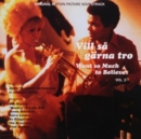 Vill Sa Garna Tro - Want So Much to Believe Vol. 2 - Vinyl