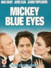 Mickey Blue Eyes - DVD
