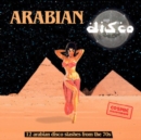 Arabian Disco: 12 Arabian Disco Slashes from the 70s - Vinyl