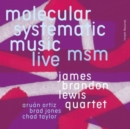 MSM Live: Molecular Systematic Music Live - CD