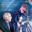 Luisa Sello/Bruno Canino: 20th-century Middle European Flute... - CD