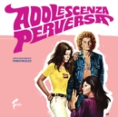 Adolescenza Perversa - Vinyl