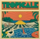 Tropicale - Vinyl
