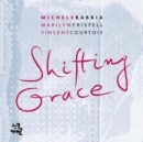 Shifting Grace - CD