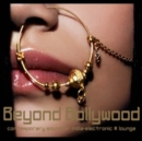 Beyond Bollywood - CD