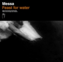 Feast for Water - CD