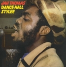 Dance Hall Stylee - Vinyl