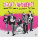 Lost Innocence: Garpax 1960s Punk & Psych - Vinyl