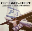 In Europe: A jazz tour of the NATO countries (Limited Edition) - Vinyl