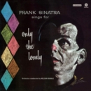 Frank Sinatra Sings for Only the Lonely - Vinyl