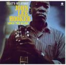 That's My Story: John Lee Hooker Sings the Blues - Vinyl