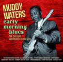 Early Morning Blues: The 1947-1955 Aristocrat & Chess Sides - CD