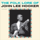 The Folk Lore of John Lee Hooker (Bonus Tracks Edition) - Vinyl