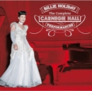 The complete Carnegie Hall performances - CD