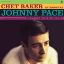Chet Baker Introduces Johnny Pace (Limited Edition) - Vinyl