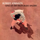 King of the Delta Blues Singers - Vinyl