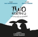 Two North(s) & a Little Part of Anywhere - CD