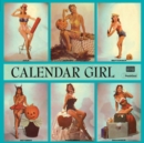 Calendar Girl - Vinyl