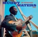 Muddy Waters at Newport 1960 (Expanded Edition) - CD