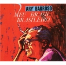 Meu Brasil Brasileiro/Ary Barroso & Dorival Caymmi: Um interpreta o outro - CD