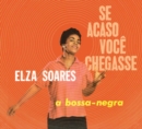 Se Acaso Você Chegasse + a Boss-negra - CD