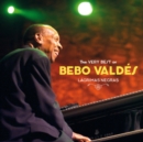 Lagrimas Negras: The Very Best of Bebo Valdes - CD