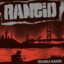 Trouble Maker (Deluxe Edition) - Vinyl