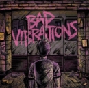 Bad Vibrations - CD