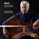 J.S. Bach: The Cello Suites & Organ Chorales - CD