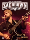 Zac Brown Band: Keep Me in Mind - DVD