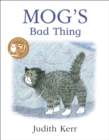 Mog’s Bad Thing - Book