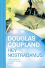 Hey Nostradamus! - Book
