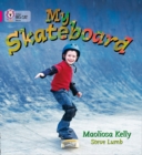My Skateboard : Band 01a/Pink a - Book